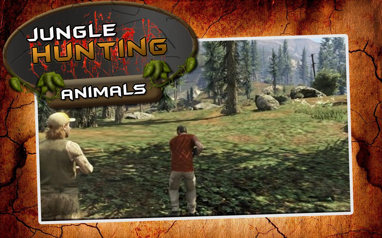 Hunting Jungle Animals